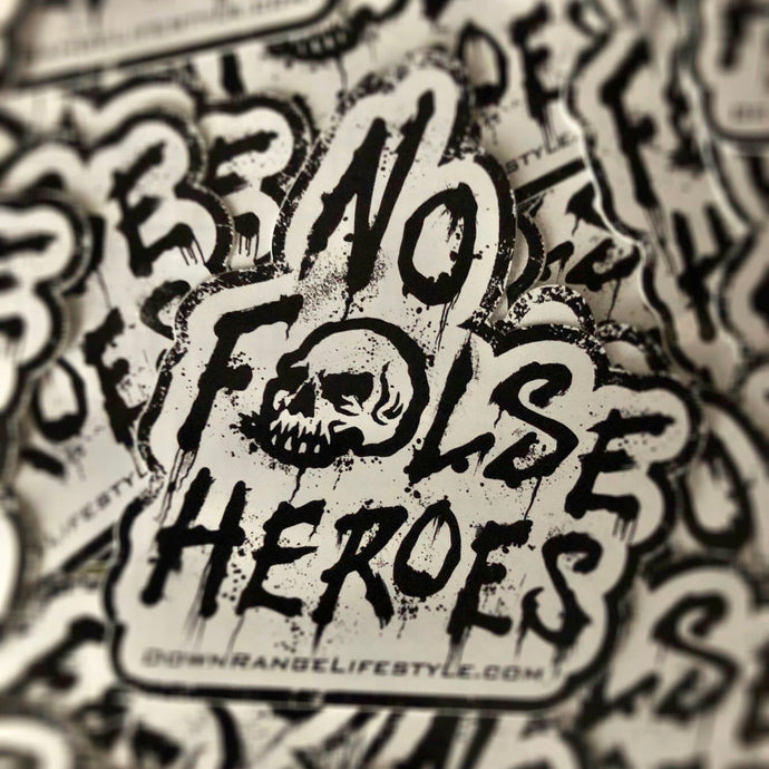 ‘No False Heroes’ Sticker